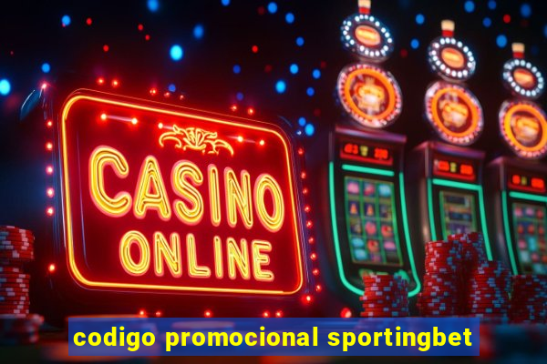 codigo promocional sportingbet